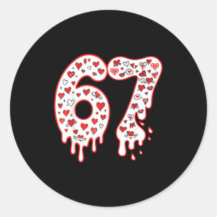 67 Eis-Drip-Meme Six Seven Gen Alpha Valenti Runder Aufkleber