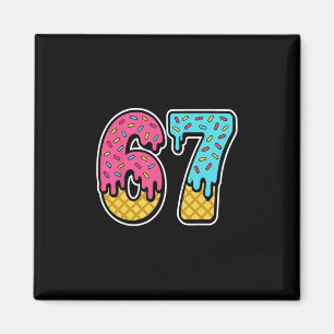 67 Eis-Drip-Meme Six Seven Lustig Gen Alpha D Magnet
