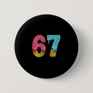 67 Eis-Drip-Meme Six Seven Spieltag (auf Ck)  Button