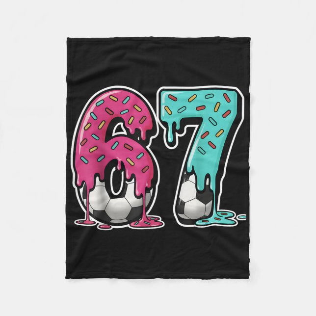 67 Eis-Drip-Soccer Gen Alpha Slang Six Seven Fleecedecke (Vorderseite)
