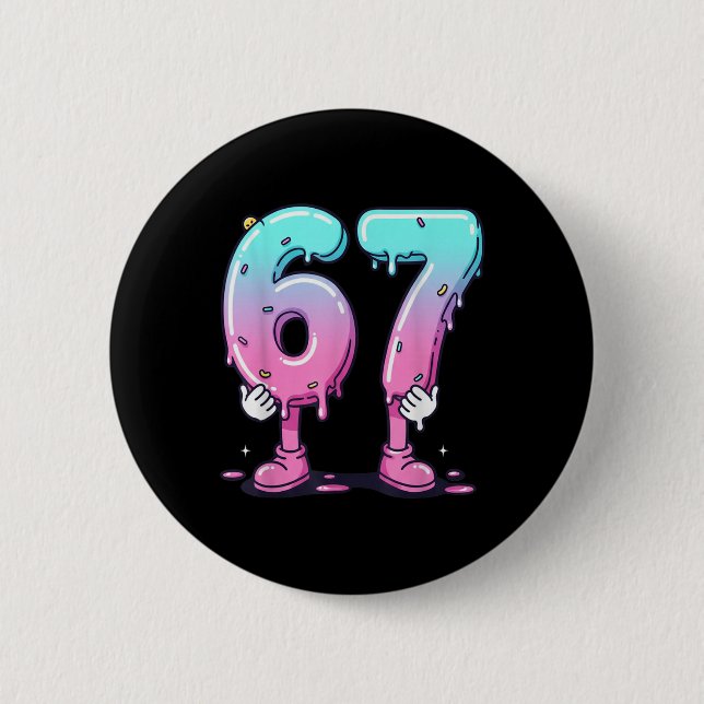 67 Eis Drip (vorne) Six Seven Meme für Gen A Button (Vorderseite)