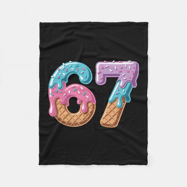 67 Eis-Tropf-Funny-Sechs-Sieben-Meme-Nummer 6 An Fleecedecke (Vorderseite)
