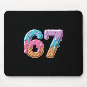 67 Eis tropft Lustiges Sechs Sieben Meme Nummer 6  Mousepad