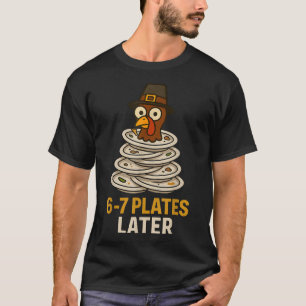 67 Erntedankfest Lustiger Truthahn 6-7 Meme Sechs  T-Shirt