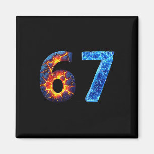 67 Feuer Eis Zahl Lustige Sechs Sieben Meme 6 7 Magnet