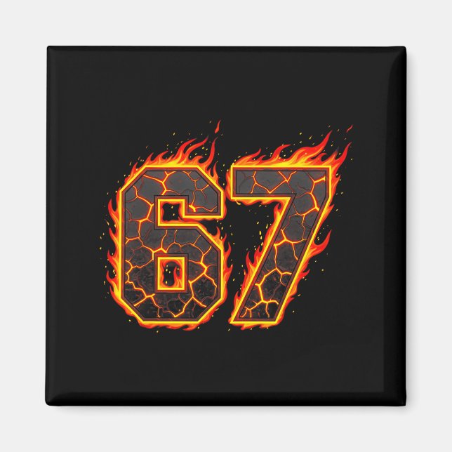 67 Flames Meme Six Seven Feuer Funny Gen Alpha Sla Magnet (Vorne)
