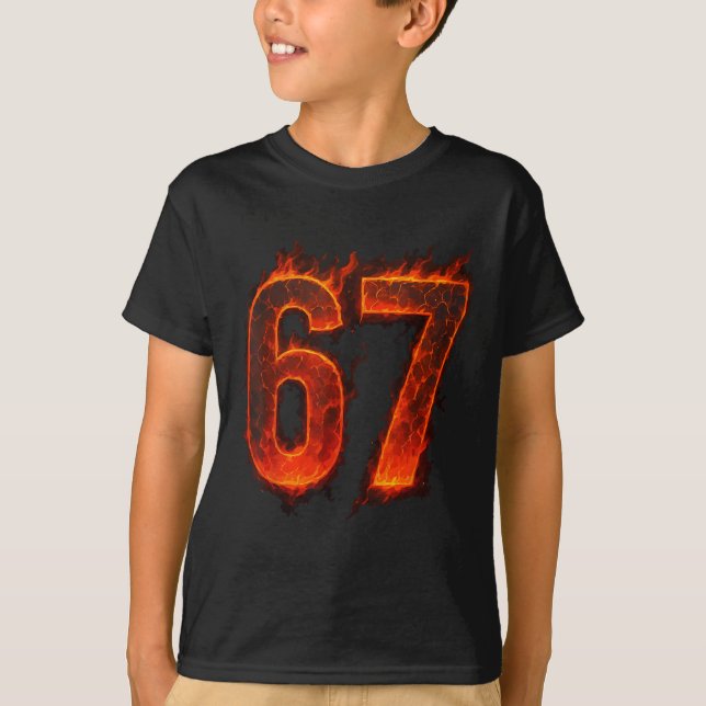 67 Flamme Nummer Sechs Sieben Meme 67 Kind _1  T-Shirt (Vorderseite)