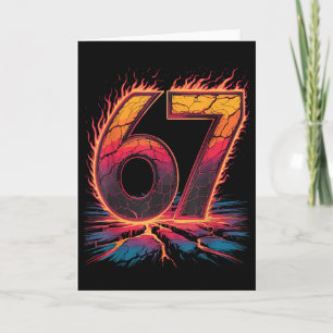 67 Flammenzahl Sechs Sieben Meme 67 Kind  Karte