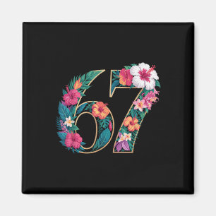 67 Florale Blume Gen 67. Geburtstag Zahl 67 Magnet