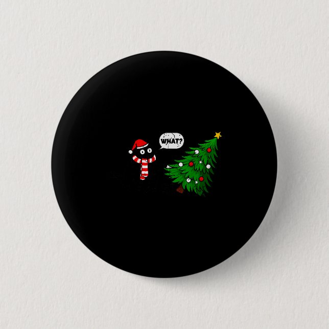 67 Funny Black Cat Pushing Christmas Tree Over Cat Button (Vorderseite)