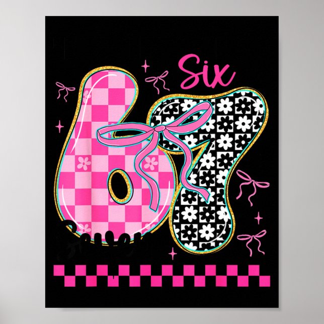 67 Funny Meme Filled With Hearts Six Seven Valenti Poster (Vorne)