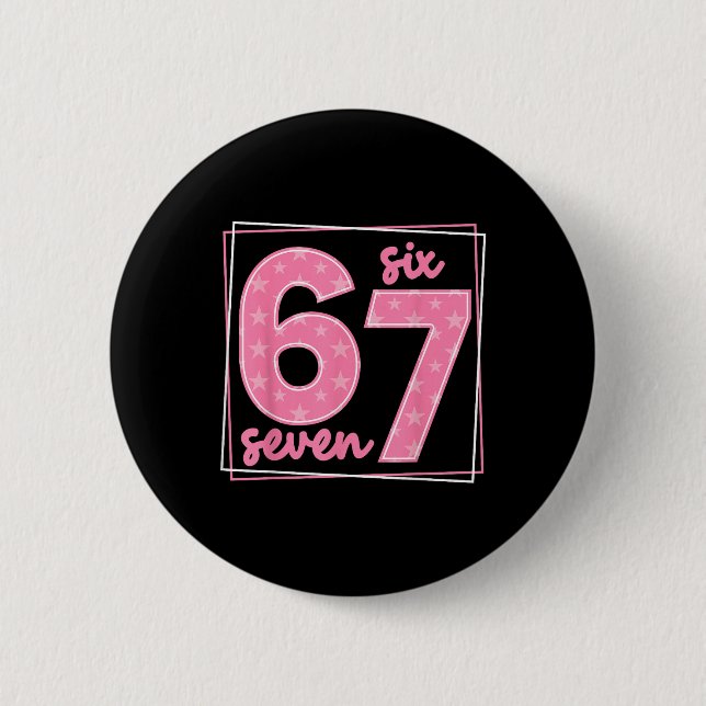 67 Funny Number 67 Birthday Meme  Button (Vorderseite)