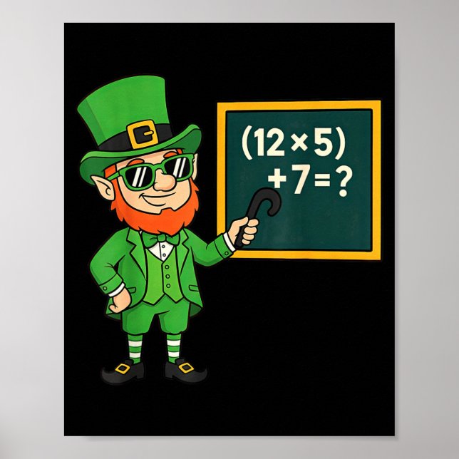 67 Funny St Patricks Day Math Teacher Meme Six Sev Poster (Vorne)