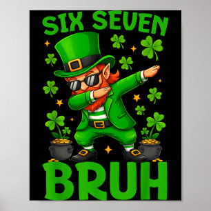 67 Funny St. Patricks Day Six Seven Meme Leprechau Poster