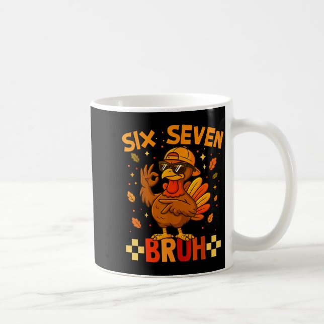 67 Funny Thanksgiving Turkey Meme Six Seven 6 7 Gi Kaffeetasse (Rechts)