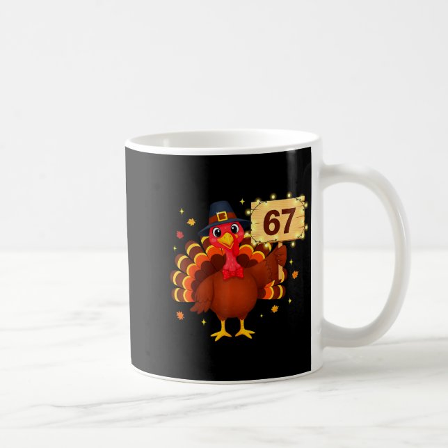 67 Funny Thanksgiving Turkey Meme Six Seven 6 7 Gi Kaffeetasse (Rechts)