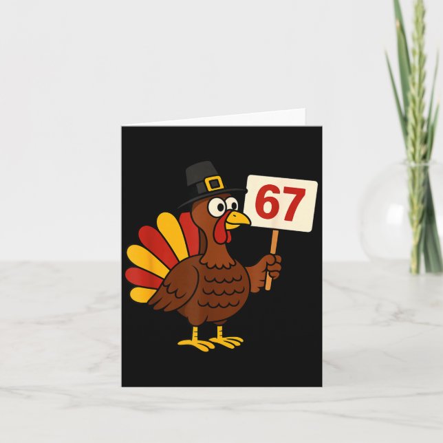 67 Funny Thanksgiving Turkey Meme Six Seven 6 7 Gi Karte (Vorderseite)