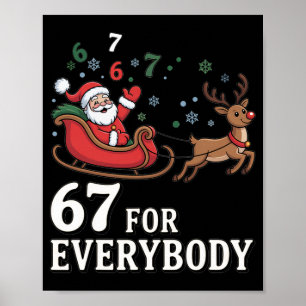 67 Für Jeden Weihnachten Six Seven Xmas Kostüm  Poster