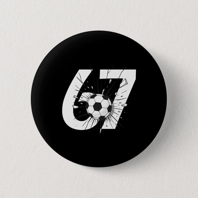 67 Fußball Sechs Sieben 6 7 Meme 67 _3  Button (Vorderseite)