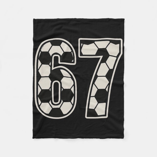 67 Fußball Sechs Sieben 6 7 Meme 67 _3  Fleecedecke (Vorderseite)