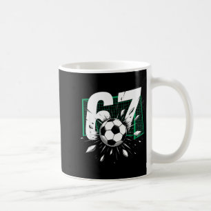 67 Fußball Sechs Sieben 6 7 Meme 67 Für Jungen Män Kaffeetasse