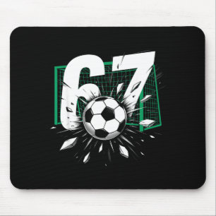 67 Fußball Sechs Sieben 6 7 Meme 67 Für Jungen Män Mousepad