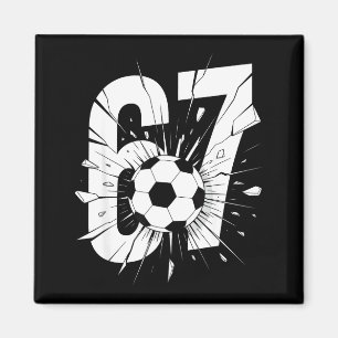 67 Fußball Sechs Sieben 6 7 Meme 67  Magnet