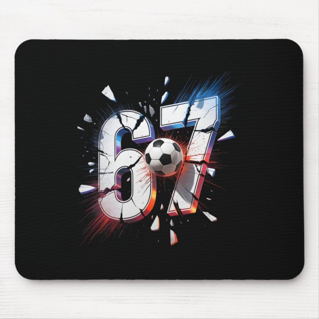 67 Fußball Sechs Sieben 6 7 Meme 67  Mousepad (Vorne)