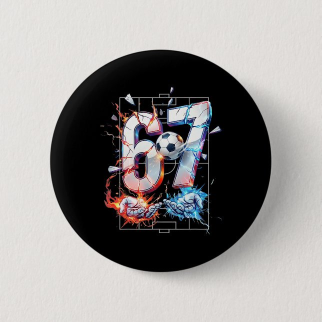 67 Fußball Sechs Sieben Fußball 6 7 Kinder Jungen  Button (Vorderseite)