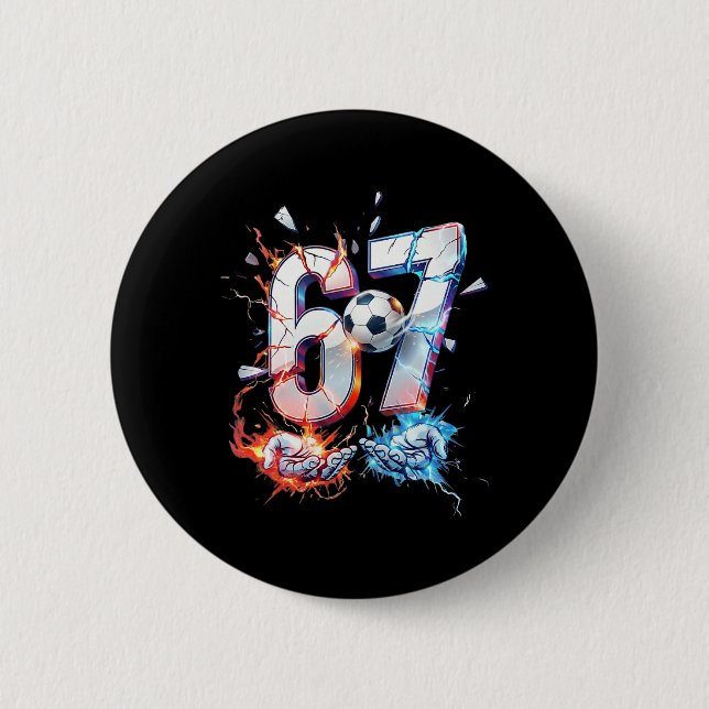 67 Fußball Sechs Sieben Fußball 6 7 Kinder Jungen  Button (Vorderseite)