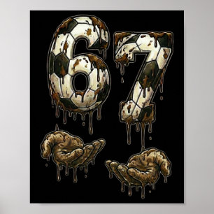 67 Fußball Sechs Sieben Fußball 6 7 Kinder Jungen Poster
