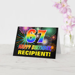 67. Geburtstag: Bold, Spaß, Feuerwerk, Regenbogen Karte
