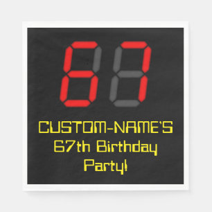 67. Geburtstag: Red Digital Clock Style "67" + Nam Serviette