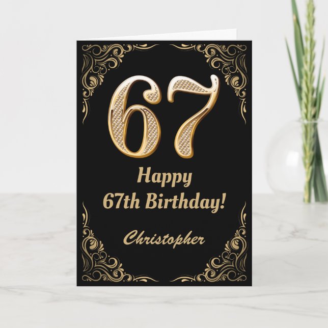 67. Geburtstag Schwarz und Gold Glitzer Rahmen Karte (Vorderseite)