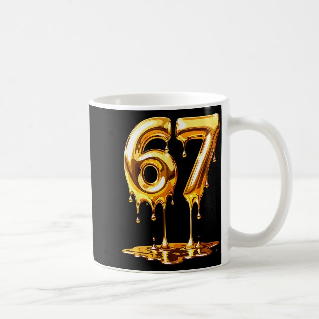 67 Gold Drip Funny Six Seven Meme Boys Kids 6 7 Dr Kaffeetasse (Rechts)