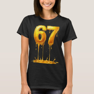 67 Gold-Tropf Lustig Six Seven Meme Jungen Kinder T-Shirt