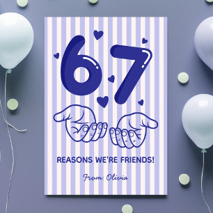 67 Gründe, warum wir Freunde sind! Valentinstag fü Feiertagskarte