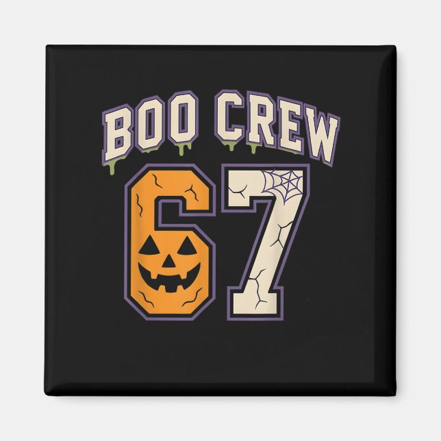 67 Halloween Boo Crew Srts Jersey Brainrot Meme Si Magnet (Vorne)