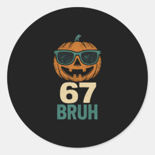 67 Halloween Bruh Pumpkin 6-7 Meme Gen Alpha Slang Runder Aufkleber
