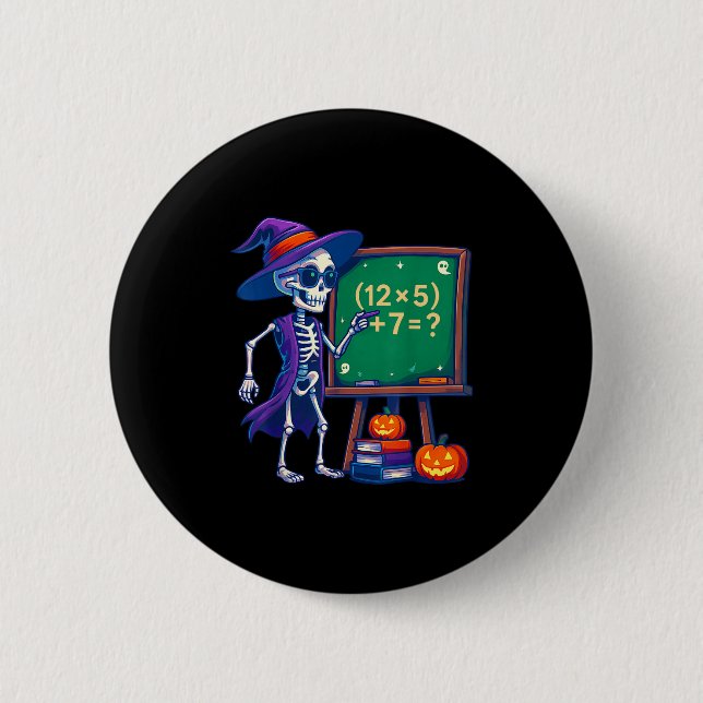 67 Halloween-Lehrer Skeleton Six Sieben Meme Math Button (Vorderseite)