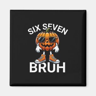 67 Halloween Lustiger Sechs Sieben Meme Brainrot K Magnet