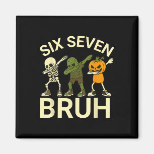 67 Halloween Lustiger Sechs Sieben Meme Brainrot K Magnet