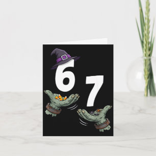 67 Halloween Mädchen Hexe sechs sieben 6 7 Meme Tr Karte