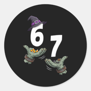 67 Halloween Mädchen Hexe sechs sieben 6 7 Meme Tr Runder Aufkleber