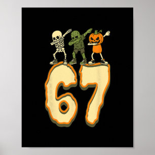 67 Halloween Meme 6 7 Zahlen Sechs Sieben Lustige  Poster