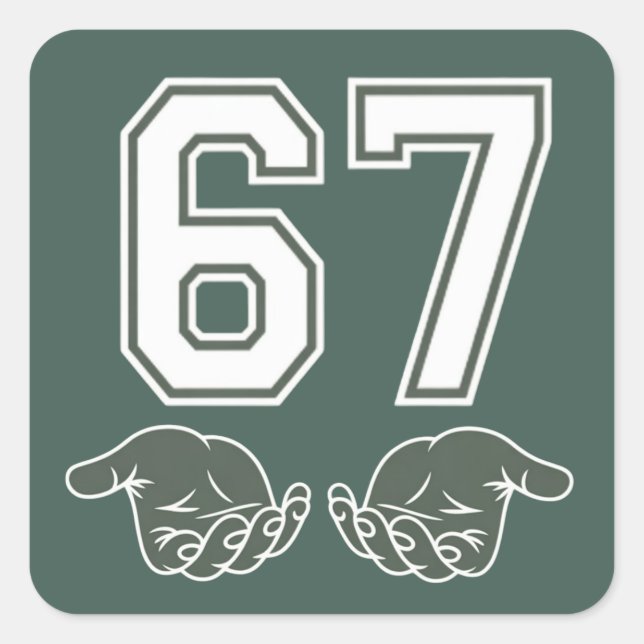67 Hand Funny Six Seven Meme Generation Alpha  Quadratischer Aufkleber (Vorderseite)