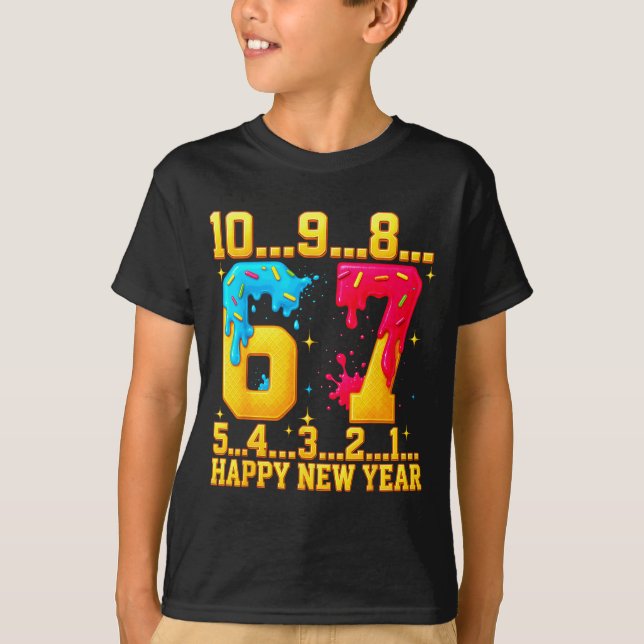 67 Happy New Year Six Seven Funny Countdown 2026  T-Shirt (Vorderseite)