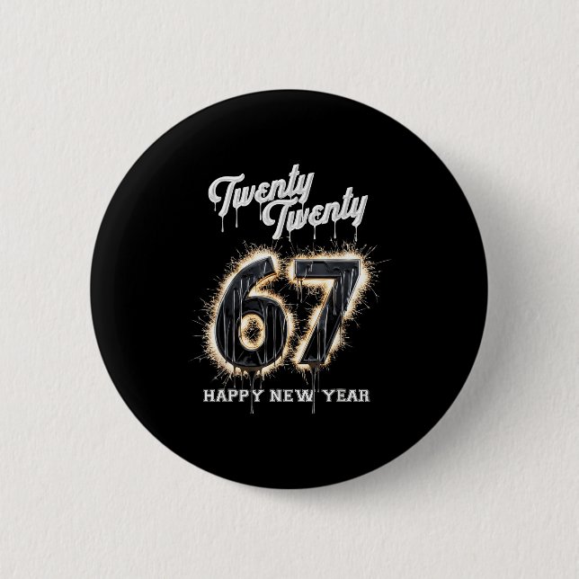 67 Happy New Year's Eve Six Seven Funny 2026 Brain Button (Vorderseite)