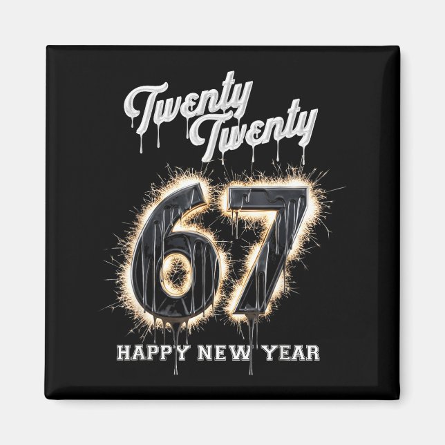 67 Happy New Year's Eve Six Seven Funny 2026 Brain Magnet (Vorne)