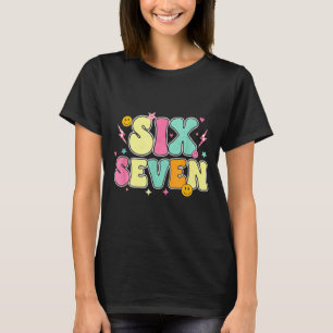 67 Hemd Für Lehrer 67 Meme Frauen Lehrer Sechs Se T-Shirt